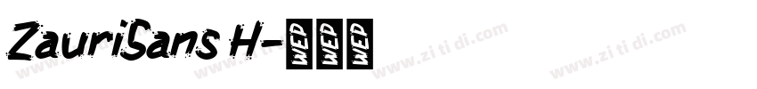 ZauriSans H字体转换